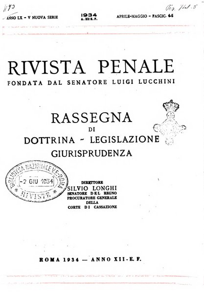 Rivista penale rassegna di dottrina, legislazione, giurisprudenza