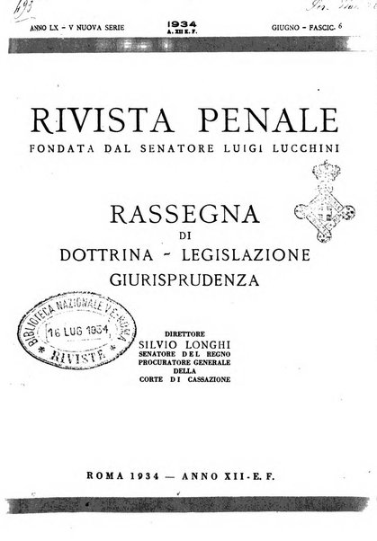 Rivista penale rassegna di dottrina, legislazione, giurisprudenza