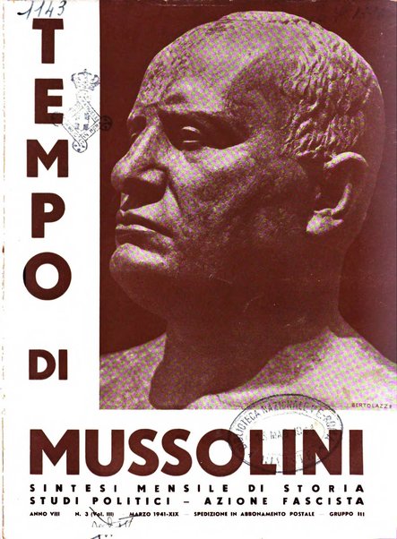 Tempo di Mussolini sintesi mensile di storia, studi politici, azione fascista: organo ufficiale del Centro milanese per lo studio del problema e braico