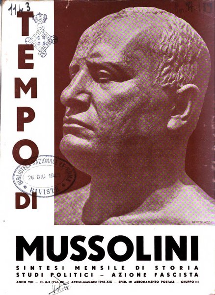 Tempo di Mussolini sintesi mensile di storia, studi politici, azione fascista: organo ufficiale del Centro milanese per lo studio del problema e braico