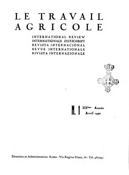 Le travail agricole revue internationale = international review = internationale zeitscrft [sic] = revista internacional