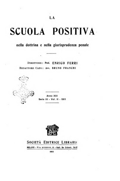 La scuola positiva nella dottrina e nella giurisprudenza penale