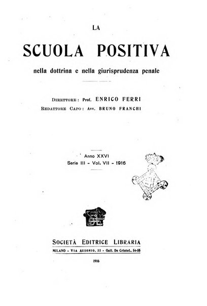 La scuola positiva nella dottrina e nella giurisprudenza penale