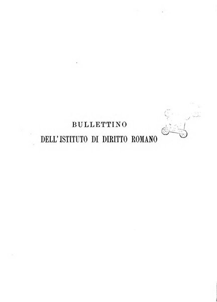 Bullettino dell'Istituto di Diritto romano