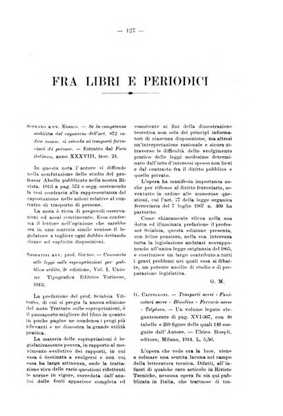 Le ferrovie italiane rivista quindicinale di dottrina, giurisprudenza, legislazione ed amministrazione ferroviaria