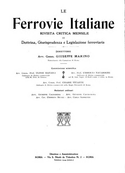 Le ferrovie italiane rivista quindicinale di dottrina, giurisprudenza, legislazione ed amministrazione ferroviaria