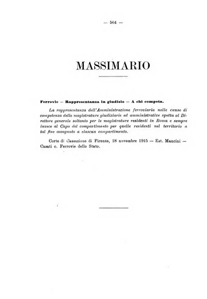 Le ferrovie italiane rivista quindicinale di dottrina, giurisprudenza, legislazione ed amministrazione ferroviaria