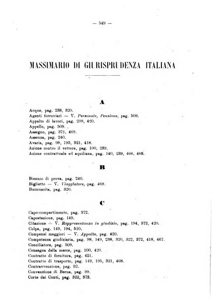 Le ferrovie italiane rivista quindicinale di dottrina, giurisprudenza, legislazione ed amministrazione ferroviaria