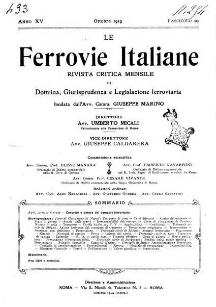 Le ferrovie italiane rivista quindicinale di dottrina, giurisprudenza, legislazione ed amministrazione ferroviaria