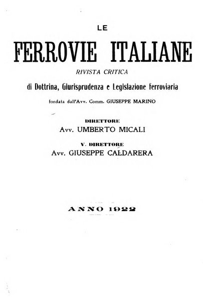 Le ferrovie italiane rivista quindicinale di dottrina, giurisprudenza, legislazione ed amministrazione ferroviaria