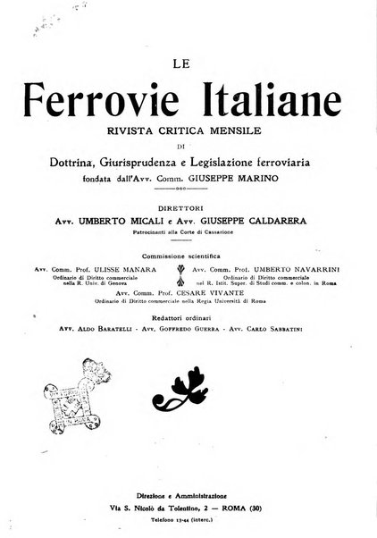 Le ferrovie italiane rivista quindicinale di dottrina, giurisprudenza, legislazione ed amministrazione ferroviaria