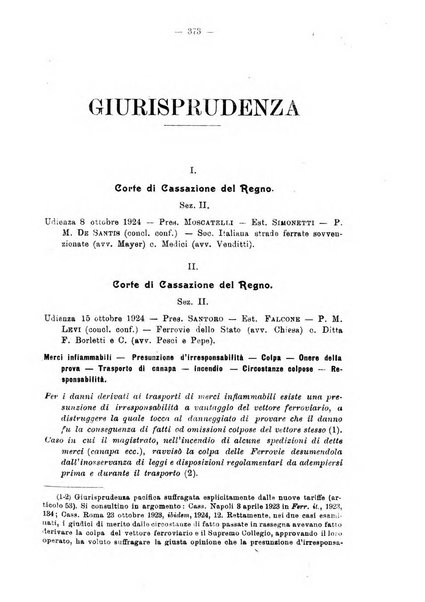 Le ferrovie italiane rivista quindicinale di dottrina, giurisprudenza, legislazione ed amministrazione ferroviaria