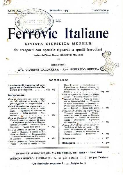 Le ferrovie italiane rivista quindicinale di dottrina, giurisprudenza, legislazione ed amministrazione ferroviaria