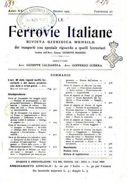 Le ferrovie italiane rivista quindicinale di dottrina, giurisprudenza, legislazione ed amministrazione ferroviaria