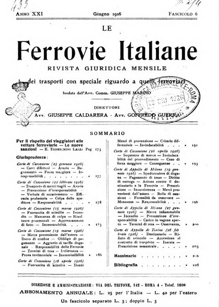 Le ferrovie italiane rivista quindicinale di dottrina, giurisprudenza, legislazione ed amministrazione ferroviaria