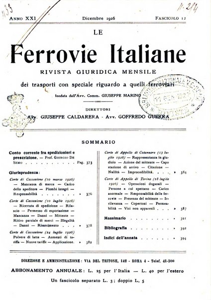 Le ferrovie italiane rivista quindicinale di dottrina, giurisprudenza, legislazione ed amministrazione ferroviaria