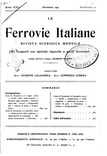 Le ferrovie italiane rivista quindicinale di dottrina, giurisprudenza, legislazione ed amministrazione ferroviaria