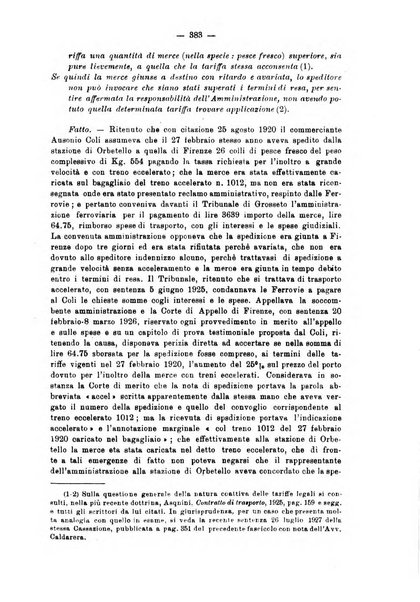 Le ferrovie italiane rivista quindicinale di dottrina, giurisprudenza, legislazione ed amministrazione ferroviaria