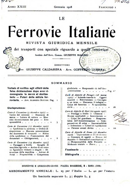 Le ferrovie italiane rivista quindicinale di dottrina, giurisprudenza, legislazione ed amministrazione ferroviaria