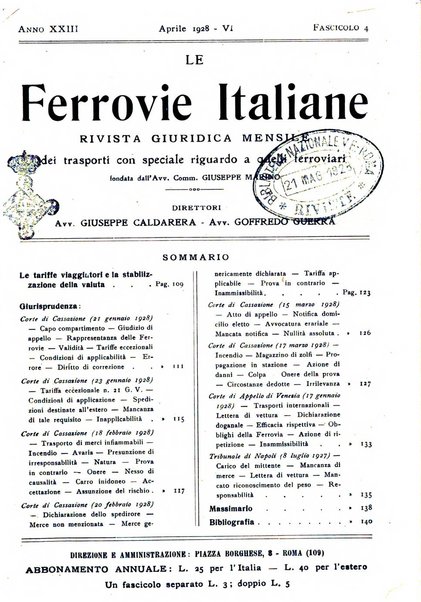 Le ferrovie italiane rivista quindicinale di dottrina, giurisprudenza, legislazione ed amministrazione ferroviaria