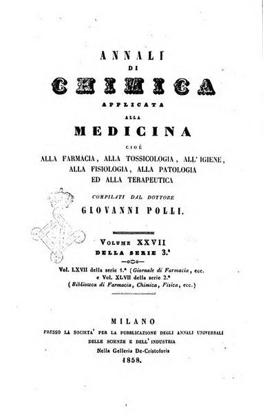 Annali di chimica applicata alla medicina cioè alla farmacia, alla tossicologia, all'igiene, alla fisiologia, alla patologia e alla terapeutica. Serie 3