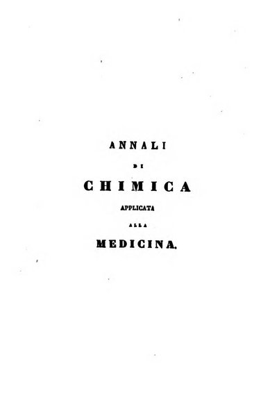 Annali di chimica applicata alla medicina cioè alla farmacia, alla tossicologia, all'igiene, alla fisiologia, alla patologia e alla terapeutica. Serie 3