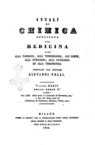 Annali di chimica applicata alla medicina cioè alla farmacia, alla tossicologia, all'igiene, alla fisiologia, alla patologia e alla terapeutica. Serie 3