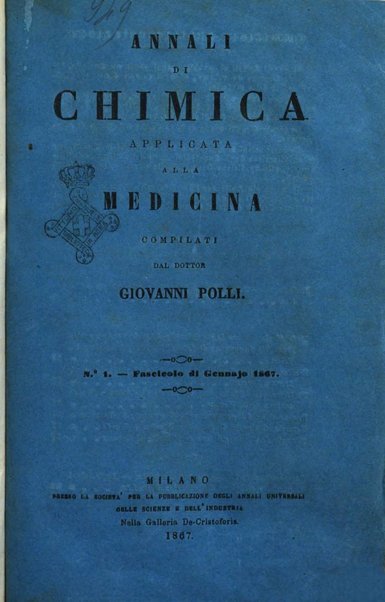 Annali di chimica applicata alla medicina cioè alla farmacia, alla tossicologia, all'igiene, alla fisiologia, alla patologia e alla terapeutica. Serie 3