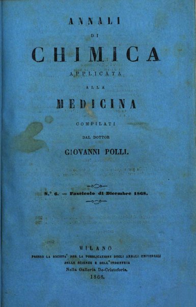 Annali di chimica applicata alla medicina cioè alla farmacia, alla tossicologia, all'igiene, alla fisiologia, alla patologia e alla terapeutica. Serie 3