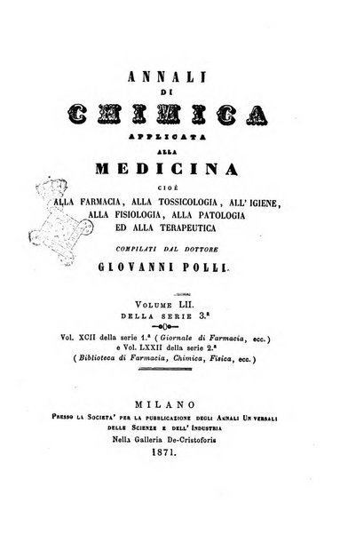 Annali di chimica applicata alla medicina cioè alla farmacia, alla tossicologia, all'igiene, alla fisiologia, alla patologia e alla terapeutica. Serie 3