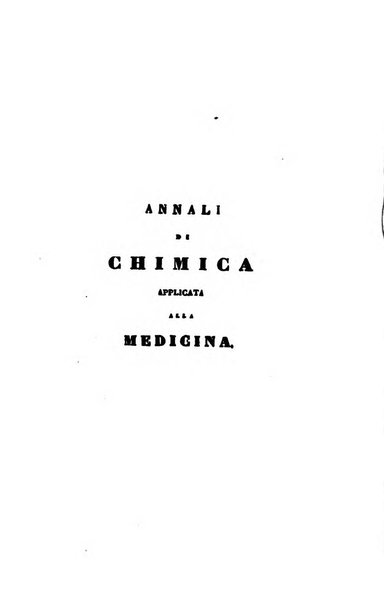 Annali di chimica applicata alla medicina cioè alla farmacia, alla tossicologia, all'igiene, alla fisiologia, alla patologia e alla terapeutica. Serie 3