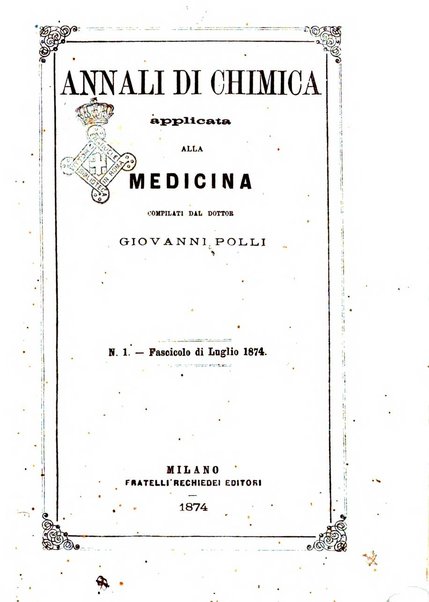 Annali di chimica applicata alla medicina cioè alla farmacia, alla tossicologia, all'igiene, alla fisiologia, alla patologia e alla terapeutica. Serie 3
