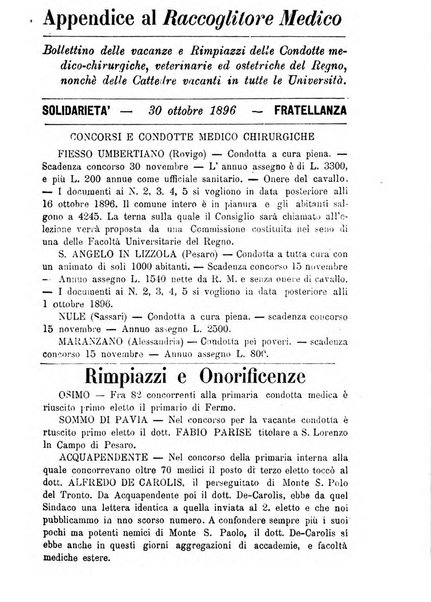 Il raccoglitore medico giornale indirizzato al progresso della medicina e chirurgia pratica e degli interessi morali e professionali specialmente dei medici-chirurghi condotti