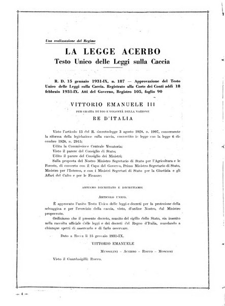 Venatoria ufficiale della Federazione nazionale fascista cacciatori italiani, delle Commissioni venatorie prov. e delle Associazioni prov. cacciatori