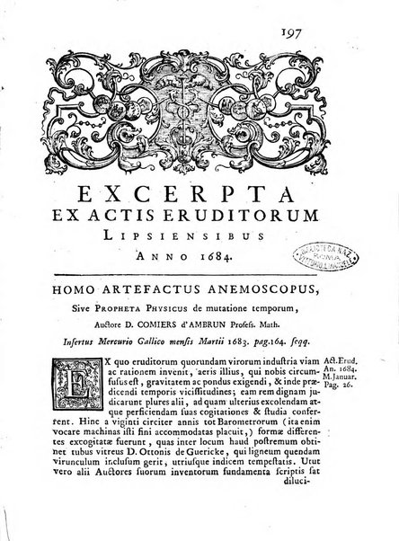 Opuscula omnia actis eruditorum lipsiensibus inserta, quae ad universam mathesim, physicam, medicinam, anatomiam, chirurgiam et philologiam pertinent; nec non epitomae si quae materia vel criticis animadversionibus celebriores