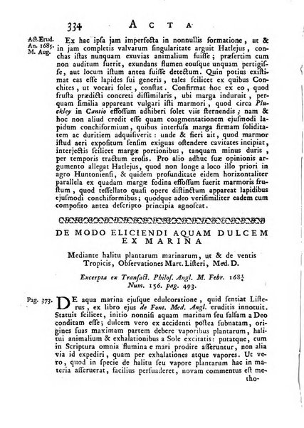 Opuscula omnia actis eruditorum lipsiensibus inserta, quae ad universam mathesim, physicam, medicinam, anatomiam, chirurgiam et philologiam pertinent; nec non epitomae si quae materia vel criticis animadversionibus celebriores