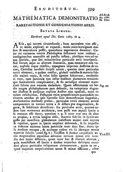 Opuscula omnia actis eruditorum lipsiensibus inserta, quae ad universam mathesim, physicam, medicinam, anatomiam, chirurgiam et philologiam pertinent; nec non epitomae si quae materia vel criticis animadversionibus celebriores