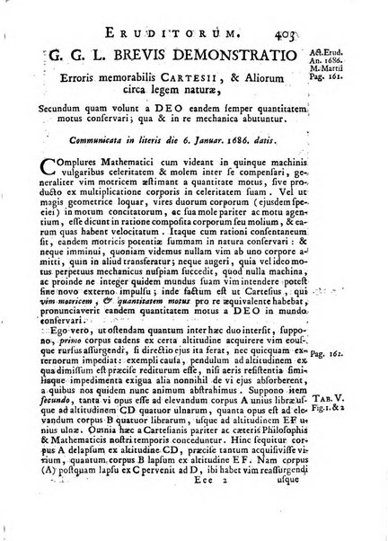 Opuscula omnia actis eruditorum lipsiensibus inserta, quae ad universam mathesim, physicam, medicinam, anatomiam, chirurgiam et philologiam pertinent; nec non epitomae si quae materia vel criticis animadversionibus celebriores