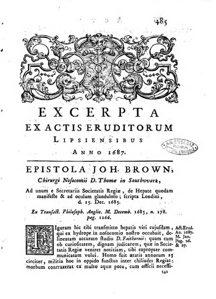 Opuscula omnia actis eruditorum lipsiensibus inserta, quae ad universam mathesim, physicam, medicinam, anatomiam, chirurgiam et philologiam pertinent; nec non epitomae si quae materia vel criticis animadversionibus celebriores