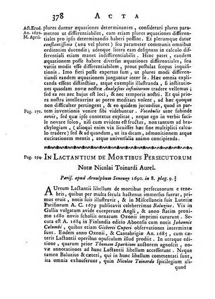 Opuscula omnia actis eruditorum lipsiensibus inserta, quae ad universam mathesim, physicam, medicinam, anatomiam, chirurgiam et philologiam pertinent; nec non epitomae si quae materia vel criticis animadversionibus celebriores