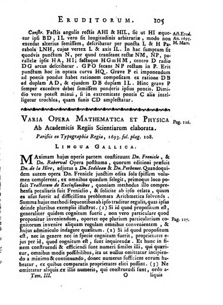 Opuscula omnia actis eruditorum lipsiensibus inserta, quae ad universam mathesim, physicam, medicinam, anatomiam, chirurgiam et philologiam pertinent; nec non epitomae si quae materia vel criticis animadversionibus celebriores