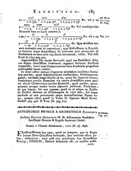 Opuscula omnia actis eruditorum lipsiensibus inserta, quae ad universam mathesim, physicam, medicinam, anatomiam, chirurgiam et philologiam pertinent; nec non epitomae si quae materia vel criticis animadversionibus celebriores