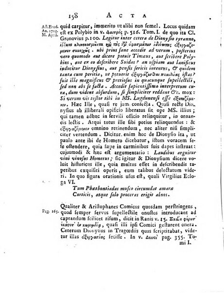 Opuscula omnia actis eruditorum lipsiensibus inserta, quae ad universam mathesim, physicam, medicinam, anatomiam, chirurgiam et philologiam pertinent; nec non epitomae si quae materia vel criticis animadversionibus celebriores