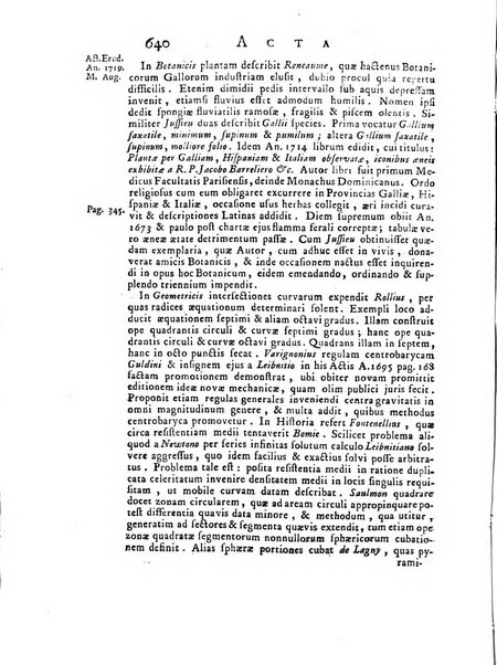 Opuscula omnia actis eruditorum lipsiensibus inserta, quae ad universam mathesim, physicam, medicinam, anatomiam, chirurgiam et philologiam pertinent; nec non epitomae si quae materia vel criticis animadversionibus celebriores