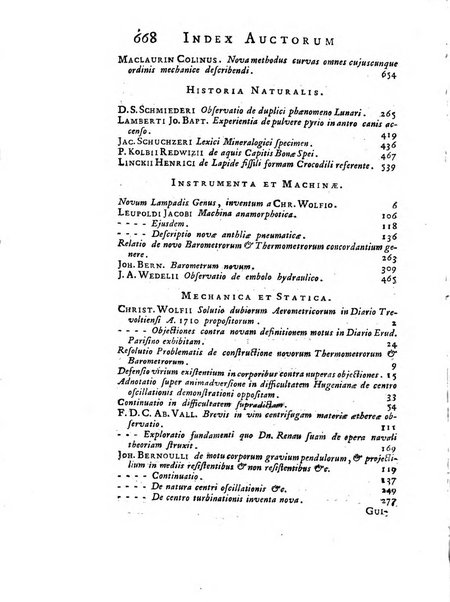 Opuscula omnia actis eruditorum lipsiensibus inserta, quae ad universam mathesim, physicam, medicinam, anatomiam, chirurgiam et philologiam pertinent; nec non epitomae si quae materia vel criticis animadversionibus celebriores