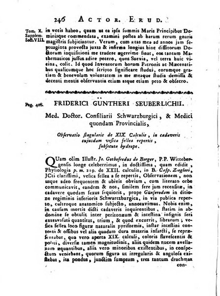 Opuscula omnia actis eruditorum lipsiensibus inserta, quae ad universam mathesim, physicam, medicinam, anatomiam, chirurgiam et philologiam pertinent; nec non epitomae si quae materia vel criticis animadversionibus celebriores