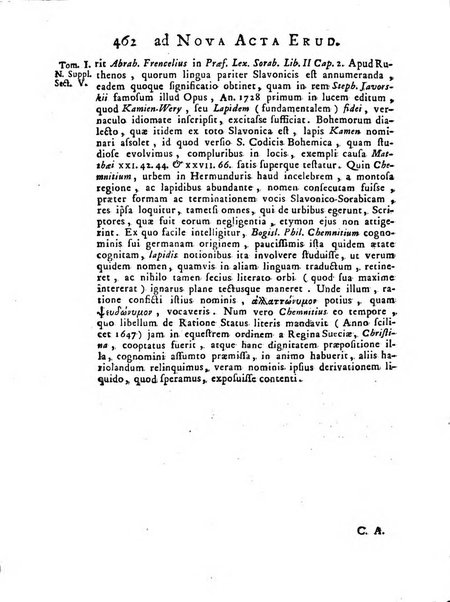 Opuscula omnia actis eruditorum lipsiensibus inserta, quae ad universam mathesim, physicam, medicinam, anatomiam, chirurgiam et philologiam pertinent; nec non epitomae si quae materia vel criticis animadversionibus celebriores