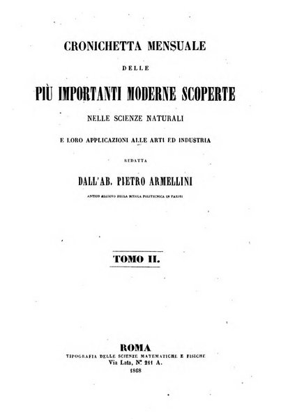 Cronichetta mensuale delle piu importanti moderne scoperte nelle scienze naturali e loro applicazioni alle arti ed industria