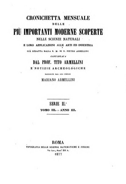 Cronichetta mensuale delle piu importanti moderne scoperte nelle scienze naturali e loro applicazioni alle arti ed industria