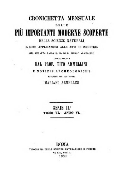 Cronichetta mensuale delle piu importanti moderne scoperte nelle scienze naturali e loro applicazioni alle arti ed industria